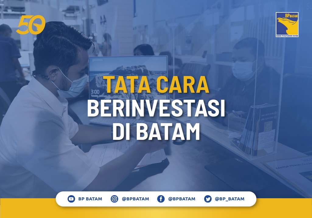Tata Cara Berinvestasi di Batam