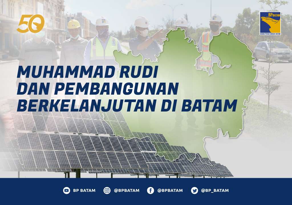 Muhammad Rudi dan Pembangunan Berkelanjutan di Batam Thumbnail Maret 1